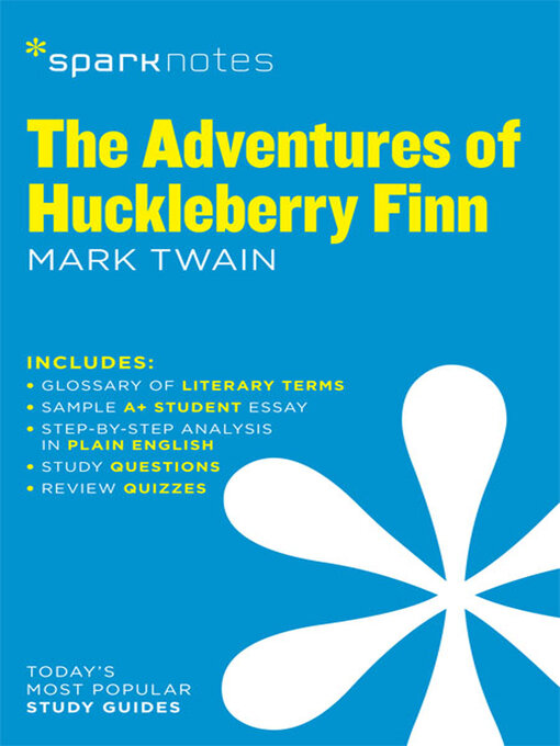 Title details for The Adventures of Huckleberry Finn SparkNotes Literature Guide by SparkNotes - Available